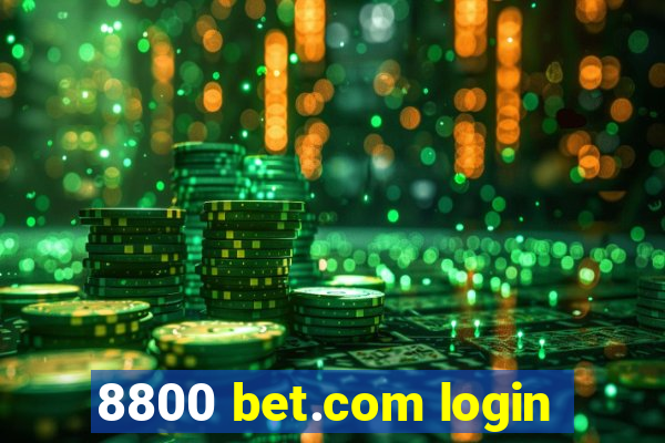 8800 bet.com login